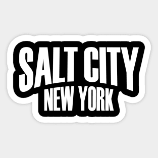 Salt City, NY Sticker